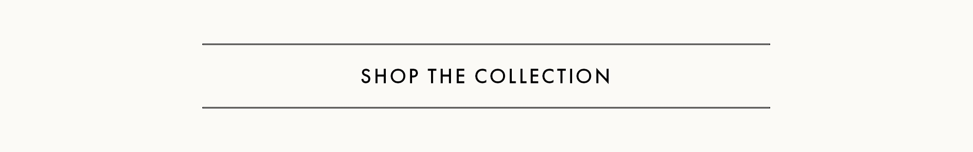 Shop the collection